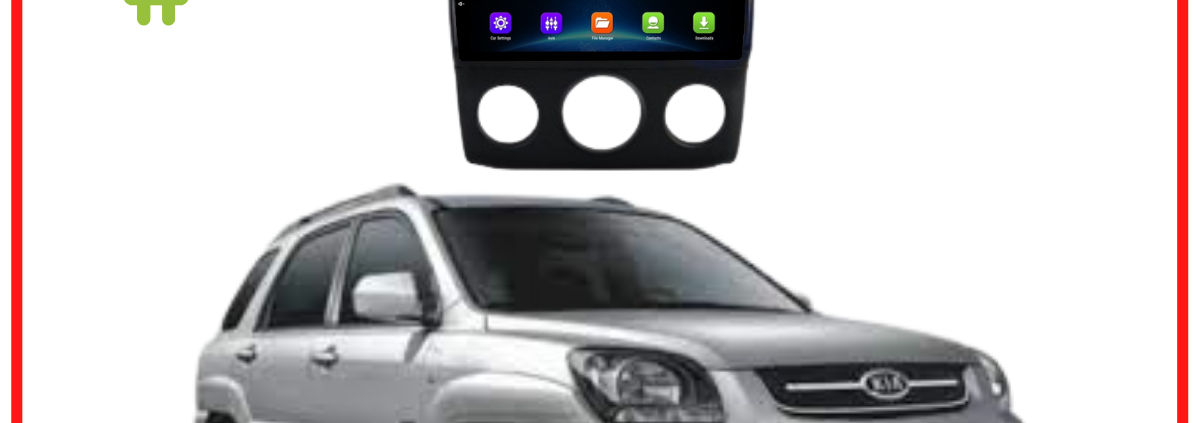 RADIO ANDROID KIA SPORTAGE