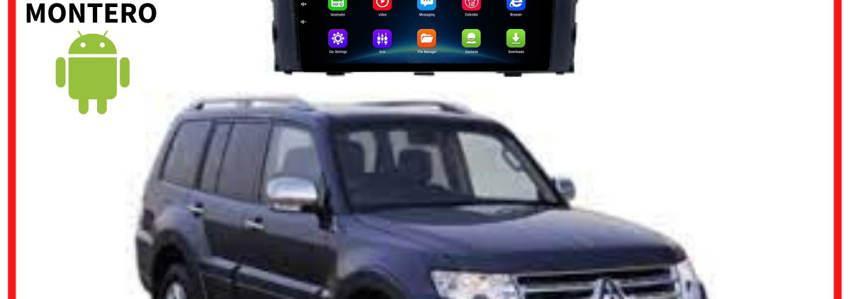 RADIO ANDROID MITSUBISHI MOTOR NEW MONTERO