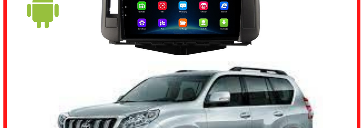 RADIO ANDROID TOYOTA PRADO TXL2011