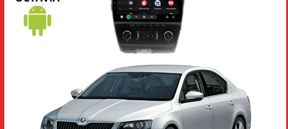 RADIO ANDROID SKODA OCTAVIA