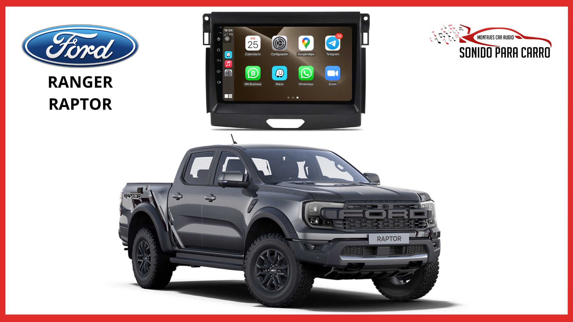 FORD RANGER RAPTOR - Sonido para Carro